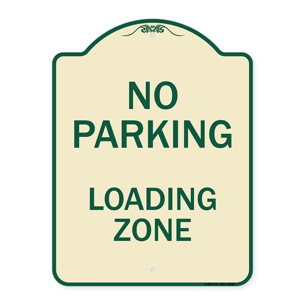 Signmission Designer Series-No Parking Loading Zone Sign Tan & Green Heavy-Gauge Alum, 24" x 18", TG-1824-9959 A-DES-TG-1824-9959 - main